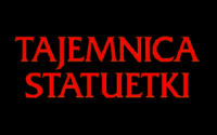 Tajemnica Statuetki