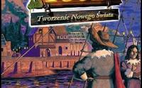 Anno 1602: Tworzenie Nowego Świata PL